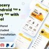 Hungry Grocery Delivery Android App and Delivery Boy App with Interactive Admin Panel